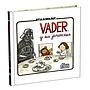 Darth Vader y su Princesita - Star Wars, libro Novelty